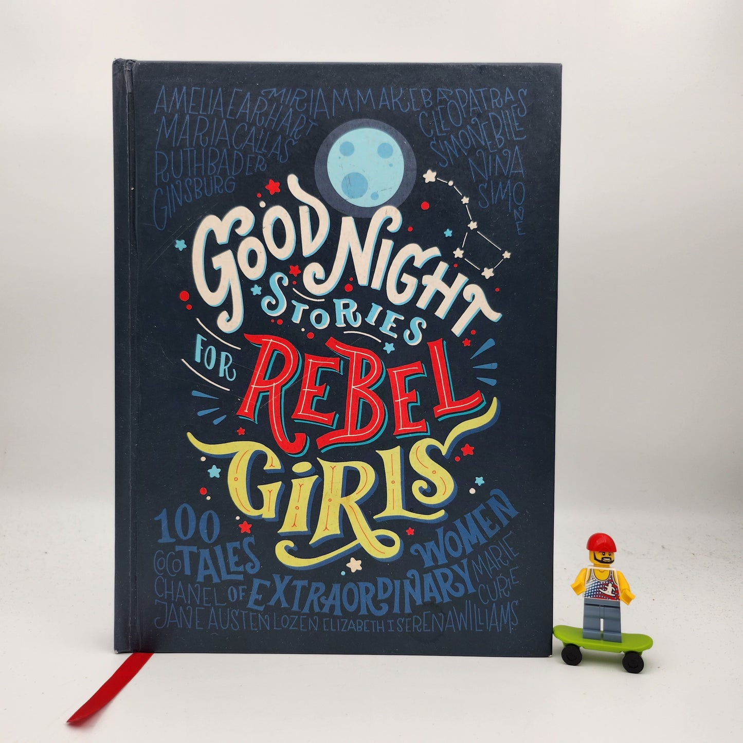 Good Night Stories for Rebel Girls - Elena Favilli & Francesca Cavallo