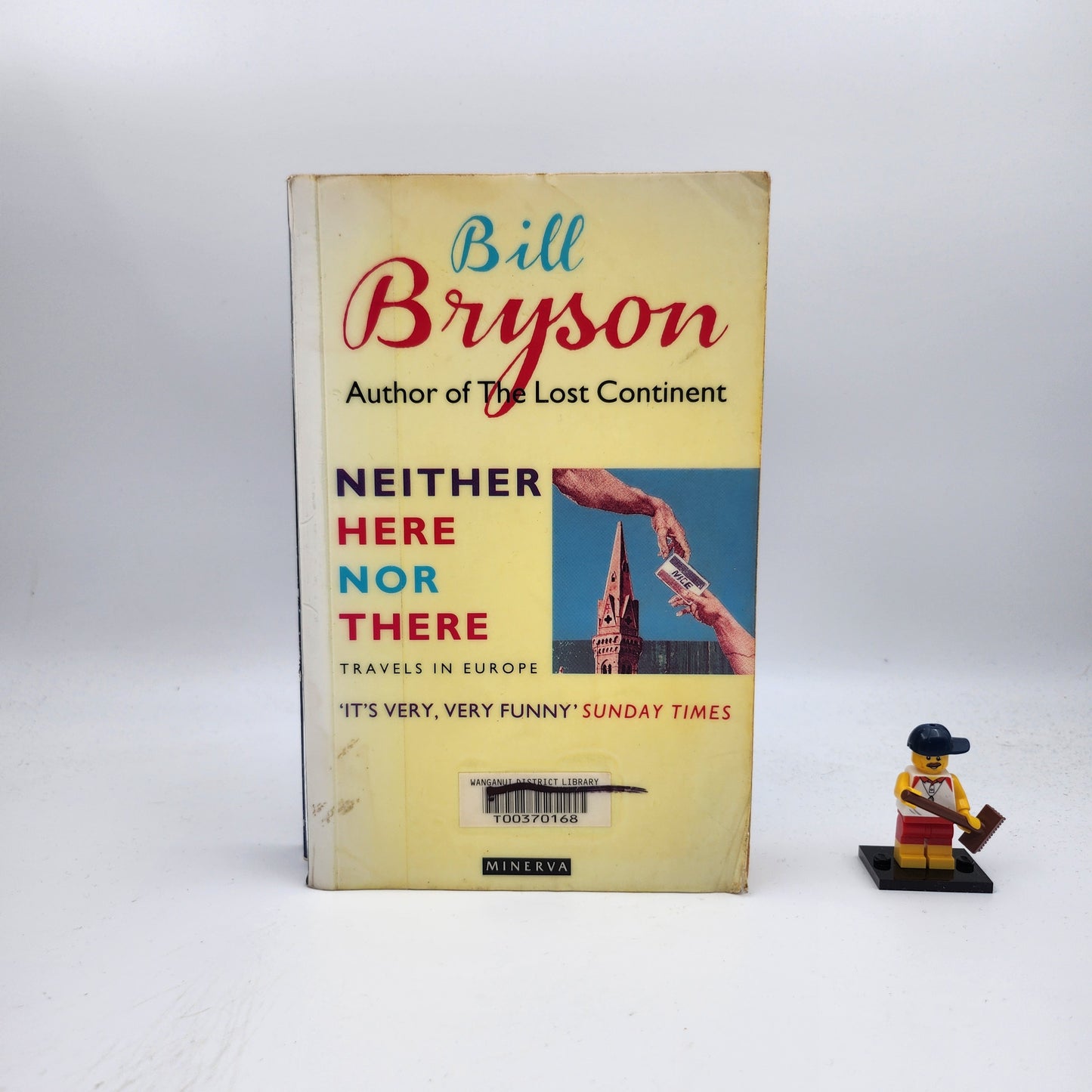 Neither Here Nor There: Travels in Europe - Bill Bryson