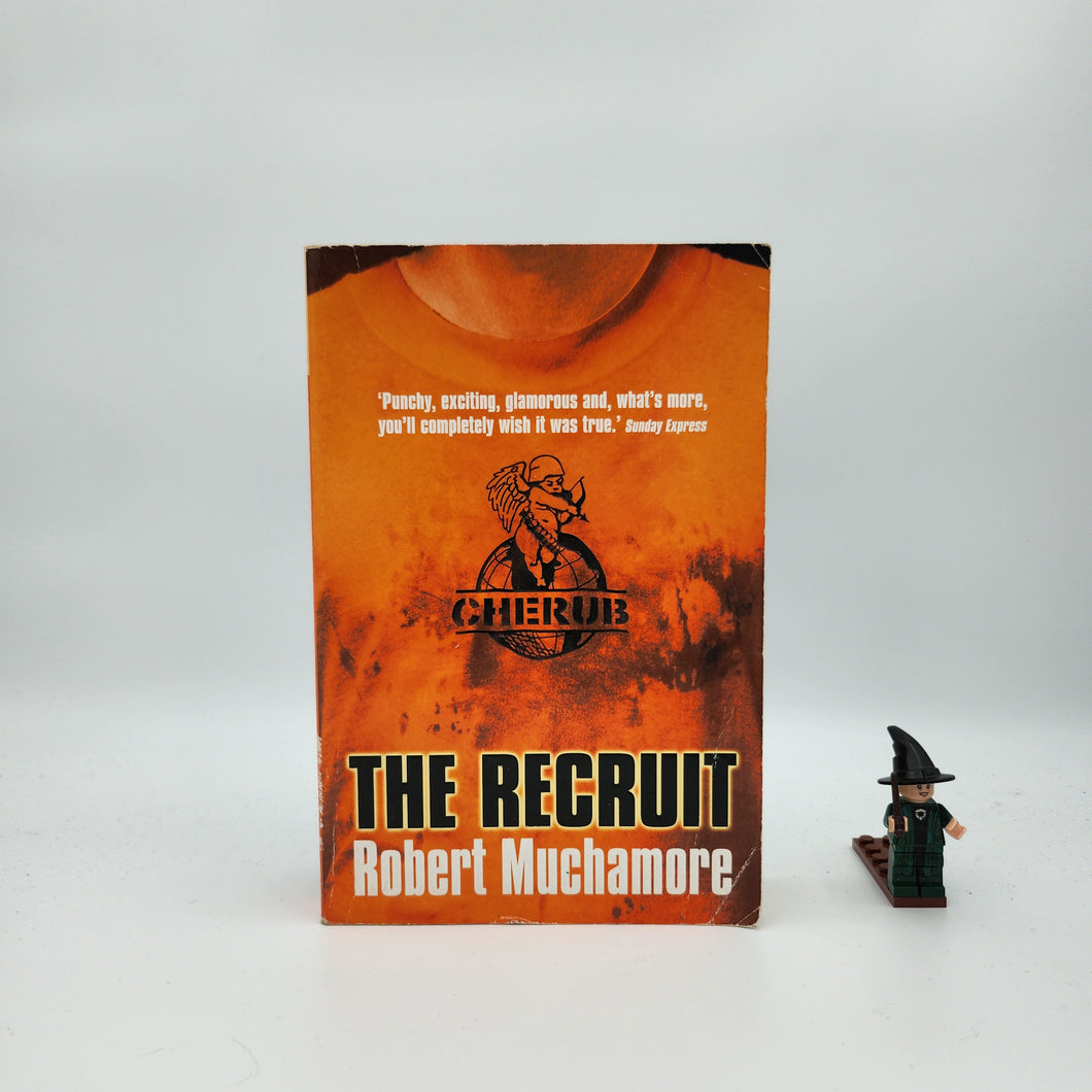 The Recruit (Cherub #1) - Robert Muchamore