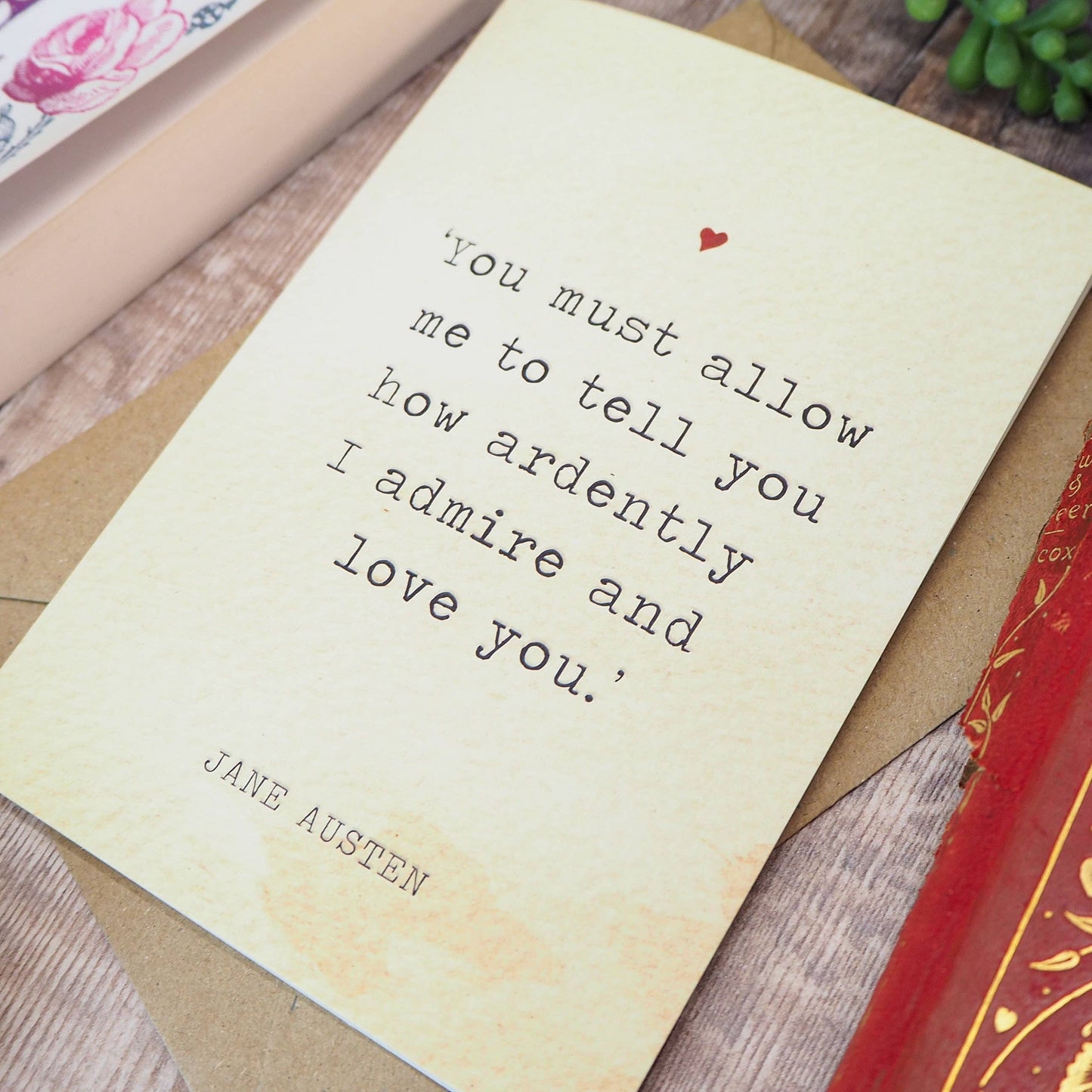 Pride and Prejudice Valentine’s Card – Jane Austen Quote