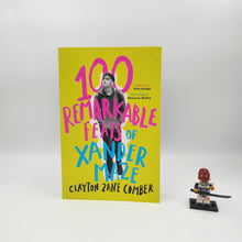 Load image into Gallery viewer, 100 Remarkable Feats of Xander Maze - Clayton Zane Comber
