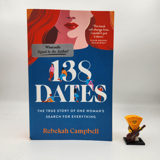 138 Dates - Rebekah Campbell (Signed by Author)