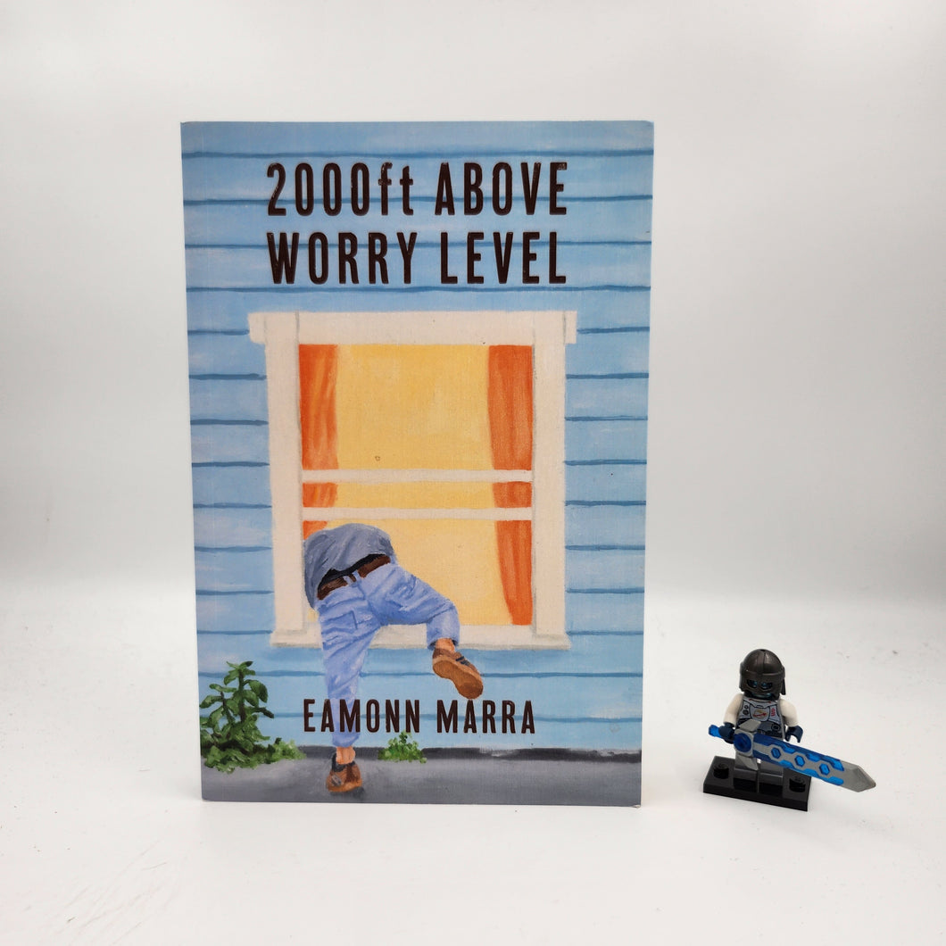 2000ft Above Worry Level - Eamonn Marra