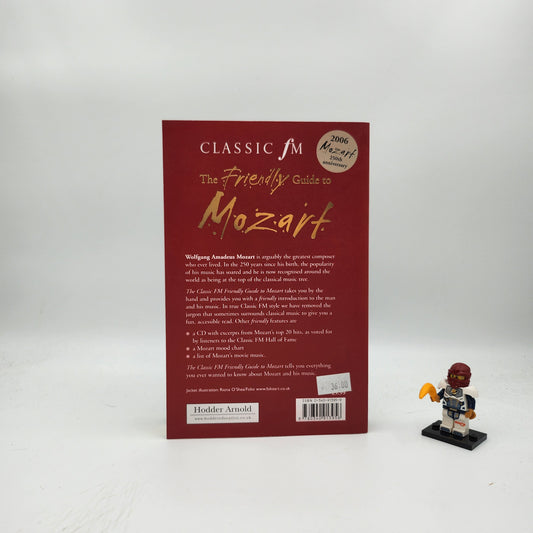The Classic FM Friendly Guide to Mozart
