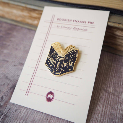 'Readers Gonna Read'- Enamel Pin