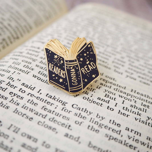 'Readers Gonna Read'- Enamel Pin