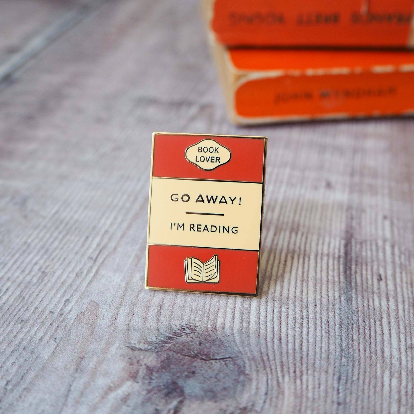'Go Away I'm Reading' Enamel Pin