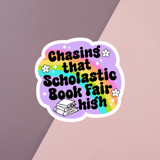 Chasing That Scholastic Book Fair High Sticker