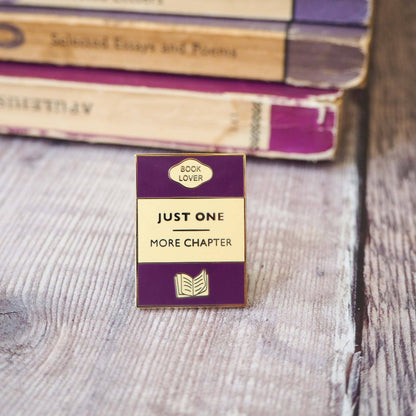 'Just One More Chapter' - Enamel Pin