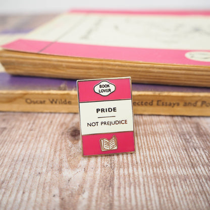 'Pride Not Prejudice' Enamel Pin