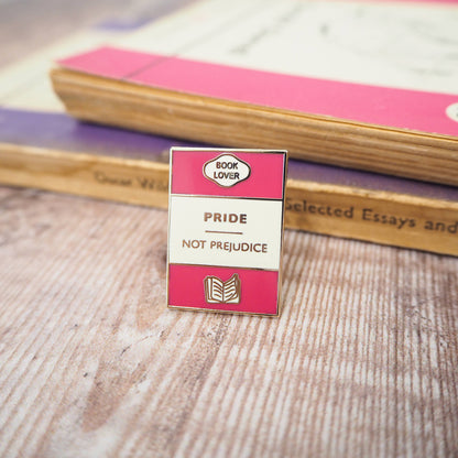 'Pride Not Prejudice' Enamel Pin