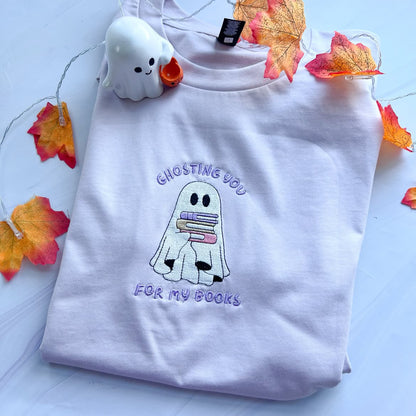 Ghosting You for my Books Embroidered Crew
