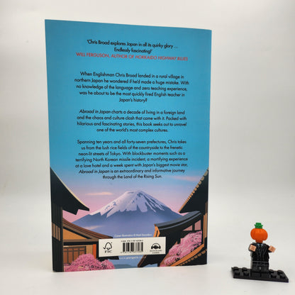 Abroad in Japan: Ten Years In The Land Of The Rising Sun