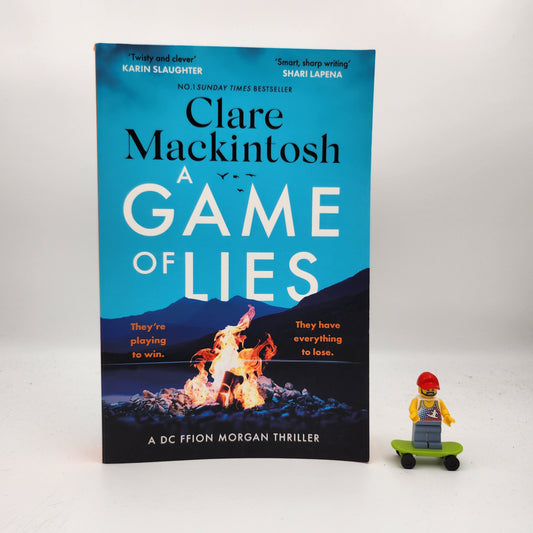 A Game of Lies (DC Morgan #2) - Clare Mackintosh