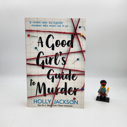 A Good Girl's Guide to Murder (A Good Girl's Guide to Murder #1)- Holly Jackson