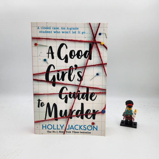 A Good Girl's Guide to Murder (A Good Girl's Guide to Murder #1)- Holly Jackson