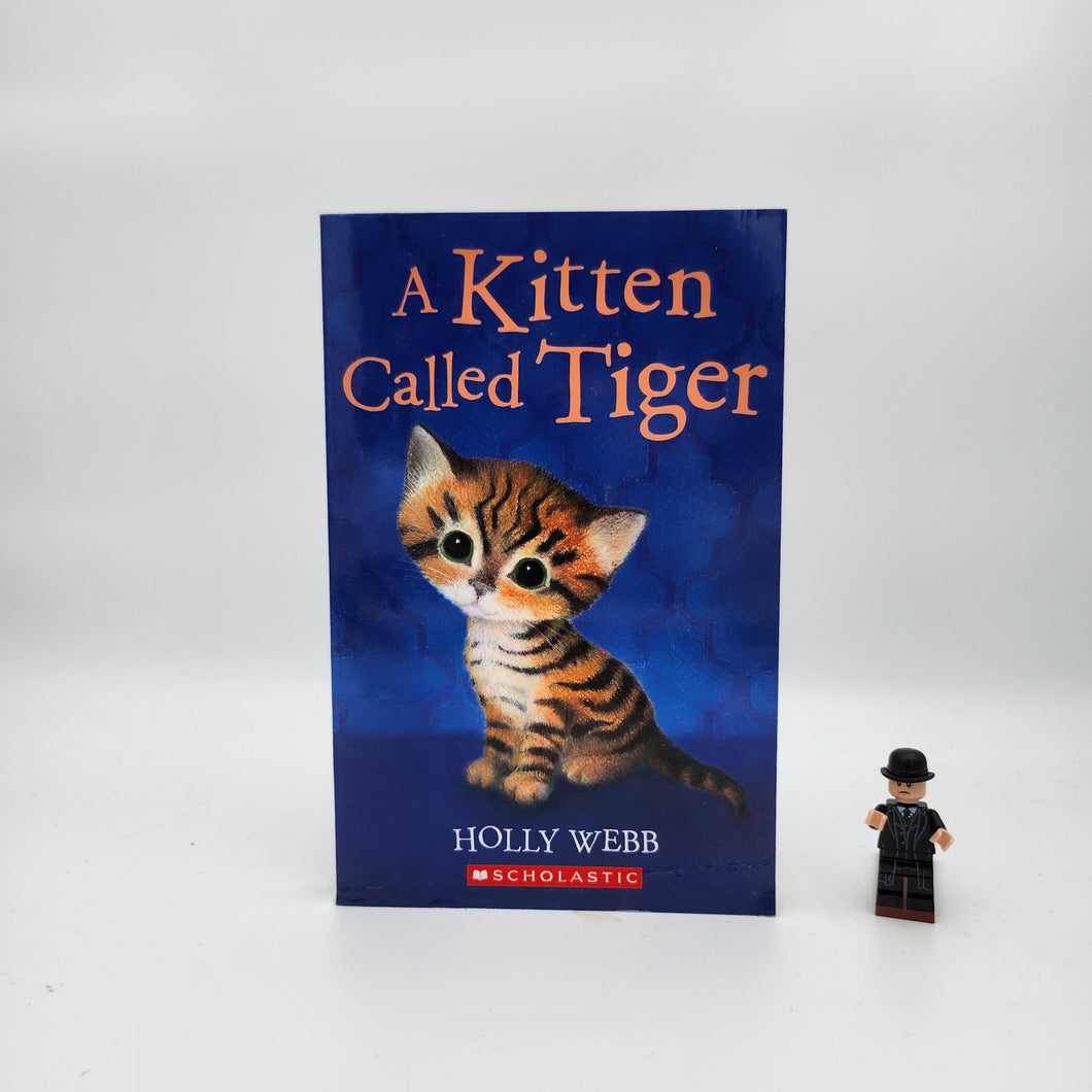 A Kitten Called Tiger (Animal Stories #38) - Holly Webb