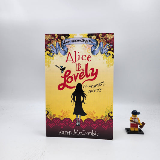 Life According to... Alice B. Lovely
