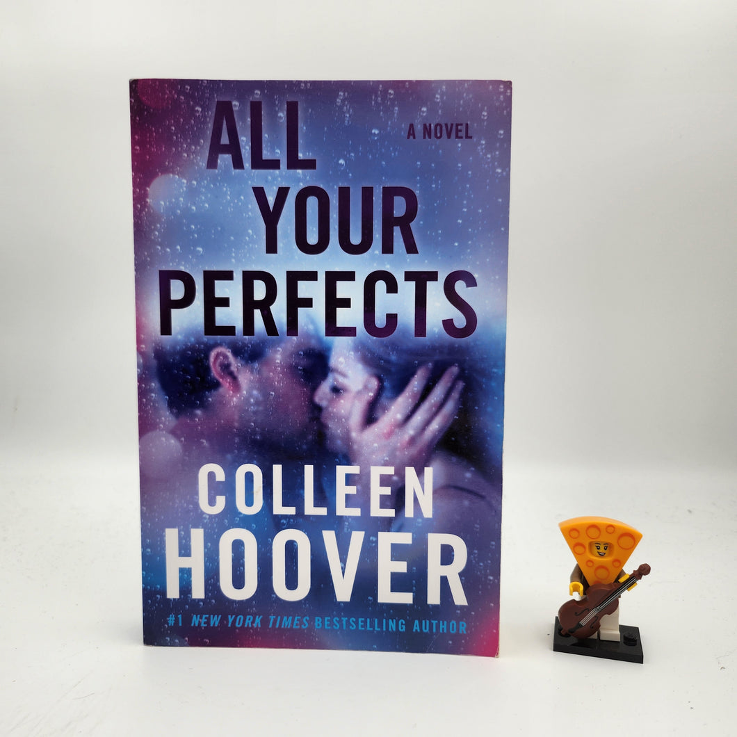 All Your Perfects (Hopeless #3) - Colleen Hoover
