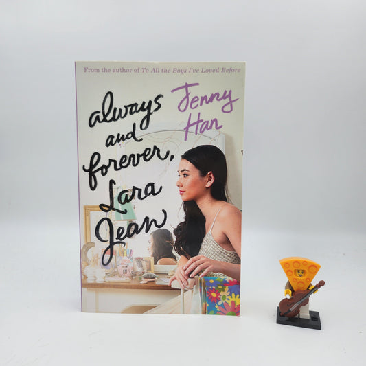 Always and Forever, Lara Jean (To All the Boys I've Loved Before #3) - Jenny Han