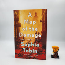 Load image into Gallery viewer, A Map of the Damage - Sophia Tobin
