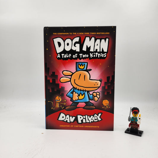 A Tale of Two Kitties (Dog Man #3)