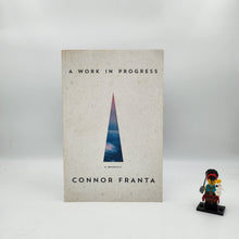 Load image into Gallery viewer, A Work in Progress - Connor Franta
