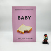 Load image into Gallery viewer, Baby - Annaleese Jochems (Signed by Author)
