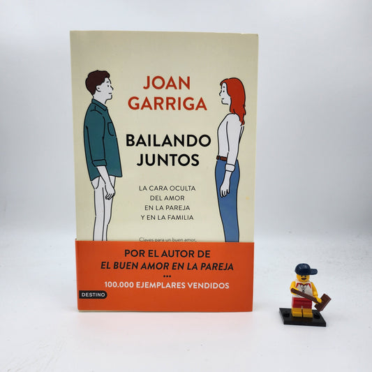 Dancing Together: The Hidden Side of Healthy Love (Spanish Copy)