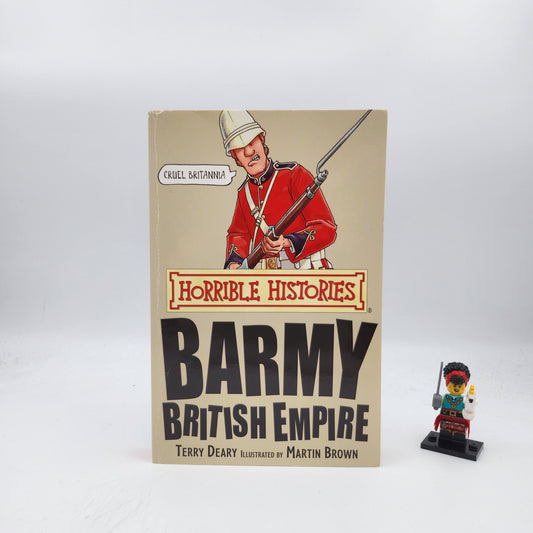 Barmy British Empire (Horrible Histories #20)
