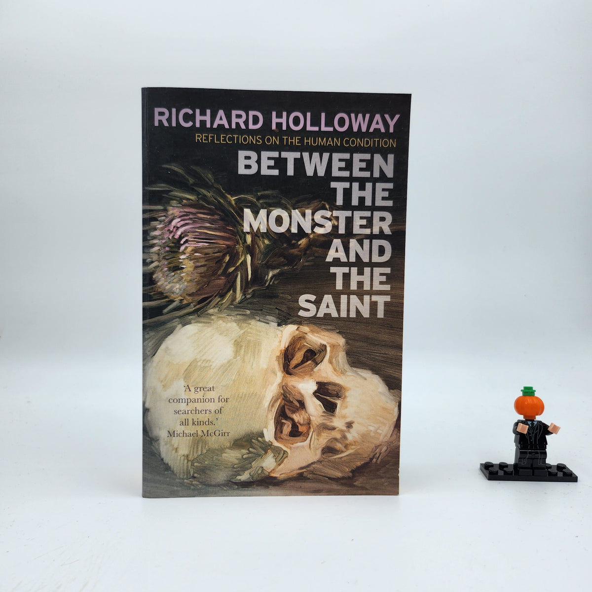 Between The Monster And The Saint