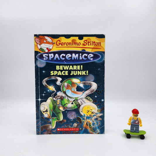 Beware! Space Junk! (Spacemice #7)
