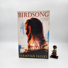 Load image into Gallery viewer, Birdsong - Sebastian Faulks
