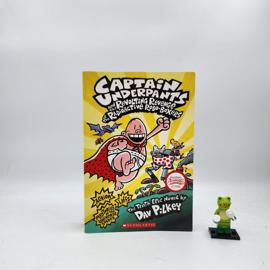 Captain Underpants and the Revolting Revenge of the Radioactive Robo-Boxers (Captain Underpants #10)