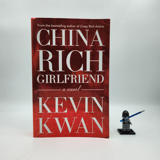 China Rich Girlfriend (Crazy Rich Asians #2)