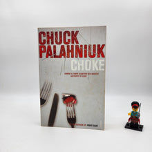 Load image into Gallery viewer, Choke - Chuck Palahniuk
