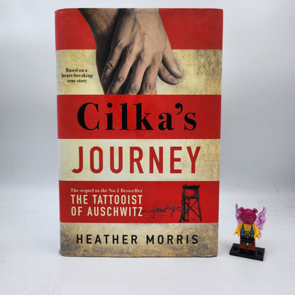 Cilka's Journey (The Tattooist of Auschwitz #2)
