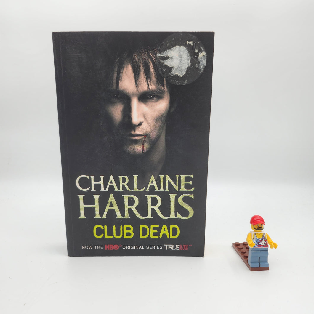 Club Dead (Sookie Stackhouse #3) - Charlaine Harris