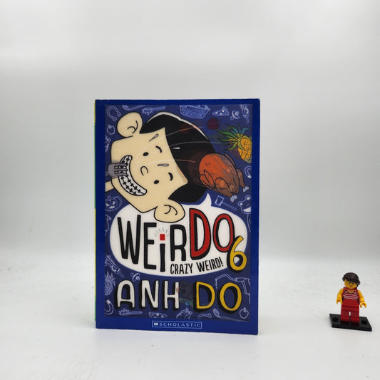 Crazy Weird! (WeirDo #6)