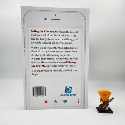 Dating the Kiwi Male: Mostly true tales from Kiwi women - Olivia Caldwell