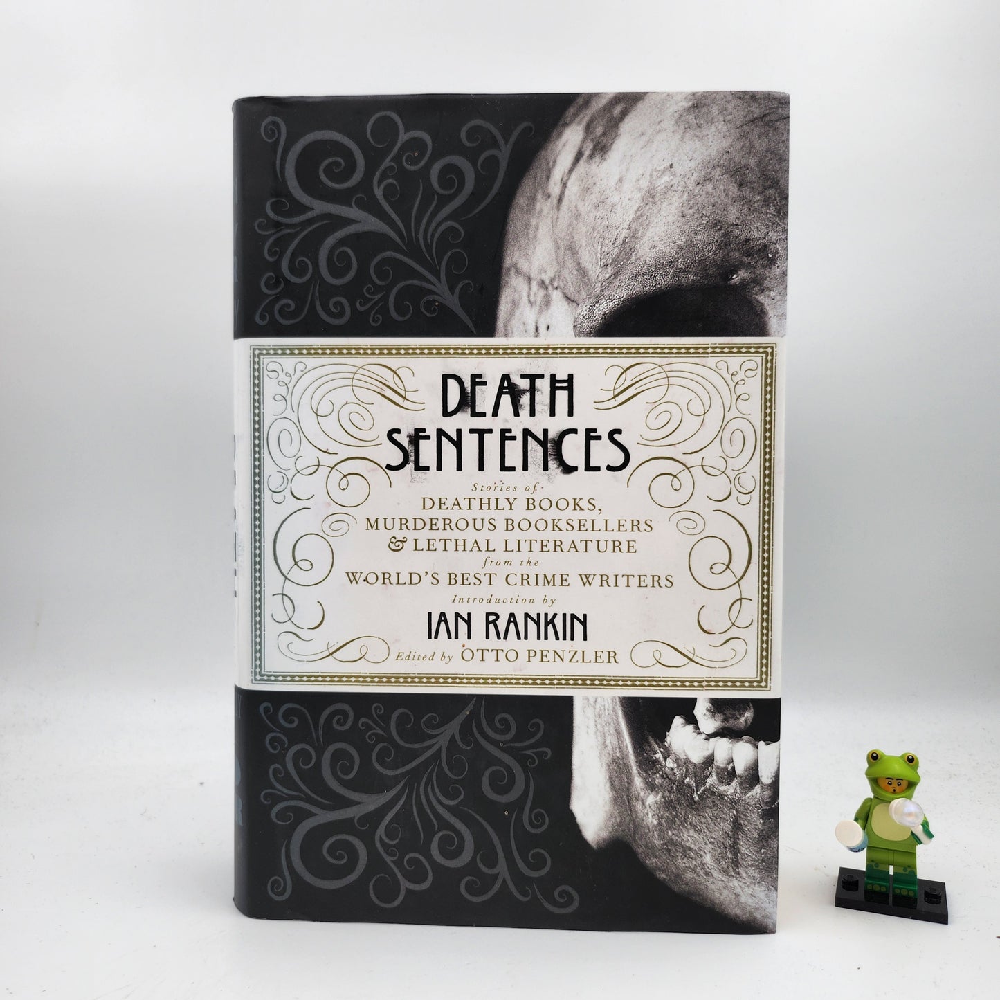 Death Sentences: Stories of Deathly Books, Murderous Booksellers and Lethal Literature