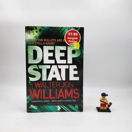 Deep State (Dagmar Shaw #2) - Walter Jon Williams