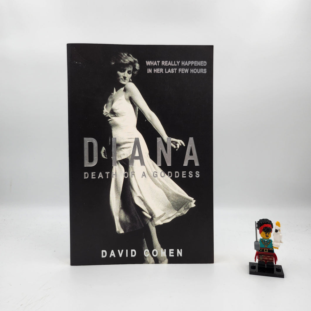 Diana : Death of A Goddess - David Cohen