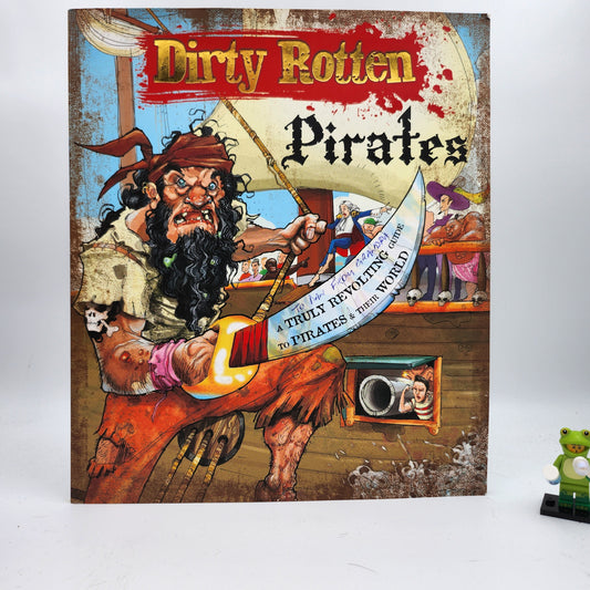 Dirty Rotten Pirates