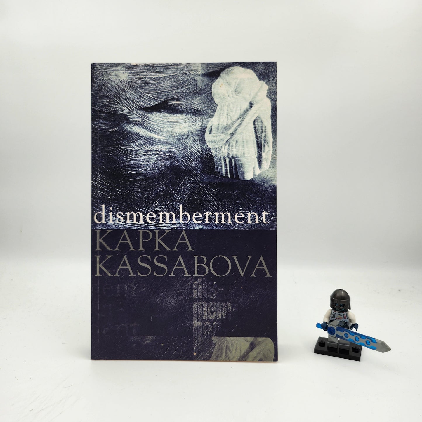 Dismemberment - Kapka Kassabova