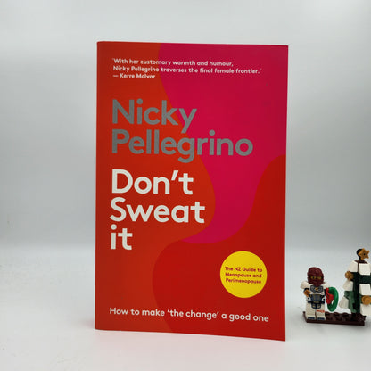 Don’t Sweat it - Nicky Pellegrino