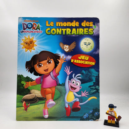 Dora l'exploratrice: Le monde des contraires (Dora the Explorer Book of Opposites + 1-10)