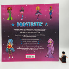 Load image into Gallery viewer, Dragtastic: The legendary book of fun, facts and fabulosity - Crystal Rasmussen
