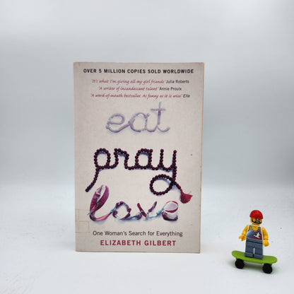 Eat, Pray, Love