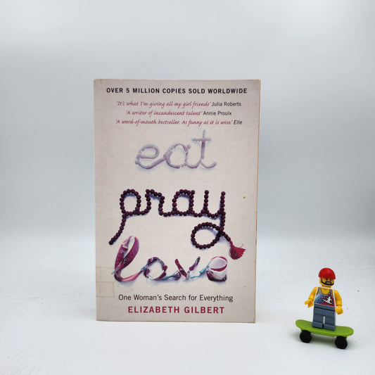 Eat, Pray, Love
